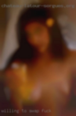 Willing to meet swap fuck for ongoing adult fun.